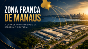 Leia mais sobre o artigo 200 novas fábricas: Previsão de 30% de crescimento. A ZFM virou o maior movimento estratégico da reforma tributária, e poucas empresas perceberam